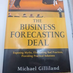Improve Performance Now: Business Forecasting Deal: Providing Practical Answers